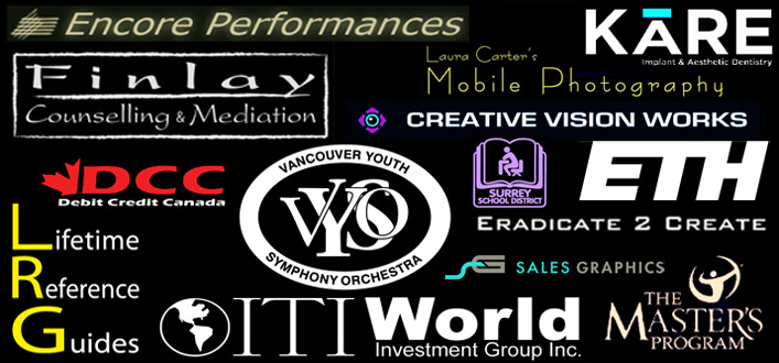 We have directly produced work for Encore Performances, ITI World Investment, Lifetime Reference Guids Inc., The Swiss Federal Institute of Technology, Kare, Finlay Counselling Services, Debit Credit Canada, the Vancouver Youth Symphony Orchestra, and Sales Graphics, amongst others.